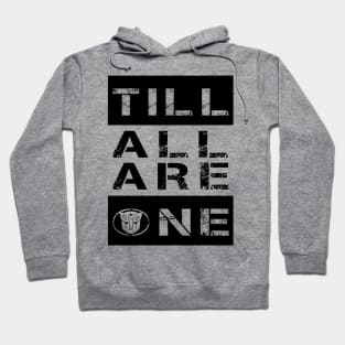 Till All Are One Autobots Hoodie